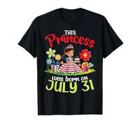 This Princess was Born On July 31 Birthday Mother Daughter T-Shirt