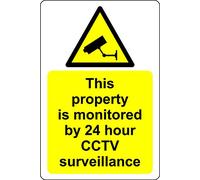 This property is monitored by 24 hour CCTV surveillance safety sign - 3mm Aluminium sign 300mm x 200mm