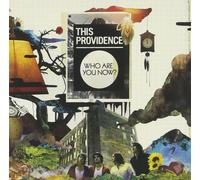 This Providence - Who Are You Now