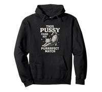 This Pussy Found Her Perfect Match Unhinged Adult Joke Cat Pullover Hoodie