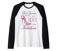 This Queen Makes 100 Look Fabulous 100 Years Old 100th Bday Raglan Baseball Tee