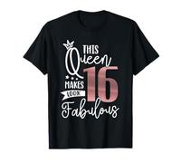 This Queen Makes 16 Looks Fabulous Girl 16th Birthday T-Shirt