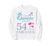 This Queen Makes 54 Look Fabulous 54th Birthday 54 Years Old Sweatshirt