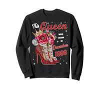 This Queen Was Born in December 1999 December birthday Women Sweatshirt