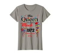This Queen was Born in March 1972 Girls Women Birthday T-Shirt