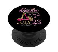 This Queen Was Born on July 23 Living My Blessed Life PopSockets Adhesive PopGrip
