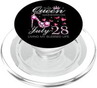 This Queen Was Born on July 28 Living My Blessed Life PopSockets PopGrip for MagSafe