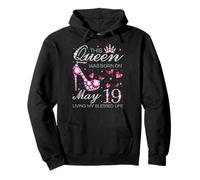This Queen Was Born on May 19 Living My Blessed Life Pullover Hoodie