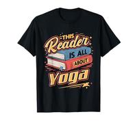 This Reader is All About Yoga | Book Lover and Wellness Fun T-Shirt