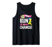 This Run is Our Chance - Inspirational 5K Race Day Tank Top
