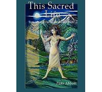 This Sacred Life, Transforming Our World Through Birth...