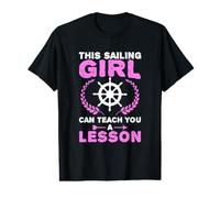 This Sailing Girl Can Teach You A Lesson Value Graphic T-Shirt