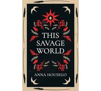 This Savage World (Forgotten women)