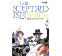 This Sceptred Isle Vol 2: The Twentieth Century