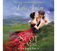 This Scot of Mine (Rogue Files)