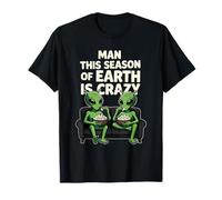 This Season of Earth is Crazy Aliens Popcorn Meme T-Shirt