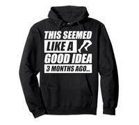 This seemed like a good idea jogging runner funny running Pullover Hoodie