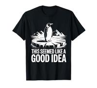 This Seemed Like A Good Idea Penguin Minimalist Humor T-Shirt