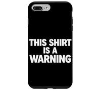 This Shirt Is A Warning Funny Fart Humor Farting Joke Farted Case for iPhone 7 Plus/8 Plus