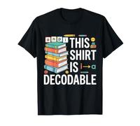 This Shirt is Decodable Science of Reading Teacher T-Shirt