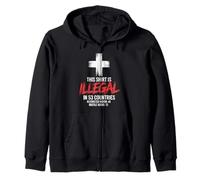 This Shirt Is Illegal Cross Christian Faith Church Zip Hoodie