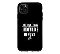 This Shirt Was Edited In Post Cool Film Editing Video Editor Case for iPhone 11 Pro Max