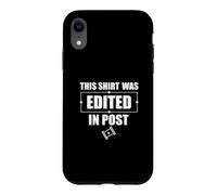 This Shirt Was Edited In Post Cool Film Editing Video Editor Case for iPhone XR