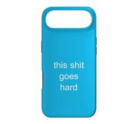 This Shit Goes Hard Minimalist Brainrot Gen Z Humor Meme Case for iPhone Air