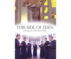THIS SIDE OF EDEN: SEEKING GOD AT WESTMINSTER ABBY DVD
