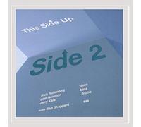 This Side Up - Side 2 (feat. Rich Ruttenberg, Joel Hamilton, Jerry Kalaf & Bob Sheppard)