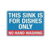 This Sink Is For Dishes Only No Hand Washing Metal Sign 8x12 Inch Rust Free Aluminum,Indoor & Outdoor Use For Fence And Yard