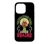 This Social Studies Teacher Loves Brains School Halloween Case for iPhone 14 Pro Max