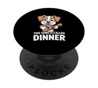 This Song Is Called Dinner Dog Lover PopSockets Adhesive PopGrip