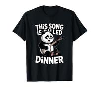 This Song is Called Dinner Panda Lover T-Shirt