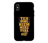 This Song Needs More Tuba Case for iPhone X/XS