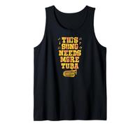 This Song Needs More Tuba Tank Top