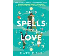 This Spells Love: A Novel (Dial Delights)
