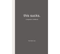 this sucks. companion notebook