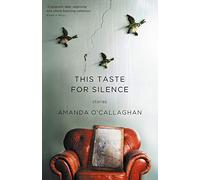 This Taste for Silence (Uqp Short Fiction)