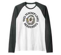 This Teacher Loves Hedgehogs, Back To School, Kindergarten Raglan Baseball Tee