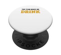 This Team Makes Me Drink Funny Retro Vintage Saying PopSockets Adhesive PopGrip