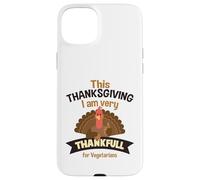 This Thanksgiving I'm very thankful to vegetarians Case for iPhone 15 Plus