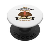 This Thanksgiving I'm very thankful to vegetarians PopSockets Adhesive PopGrip
