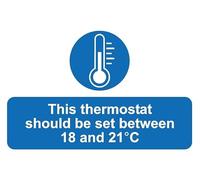 This thermostat should be set between 18 and 21 degrees Celsius safety sign - Self adhesive sticker (200mm x 150mm)
