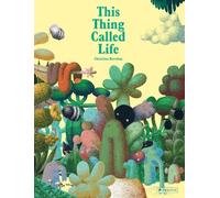 This Thing Called Life