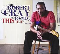This Time by Robert Cray Band (2009-08-11)
