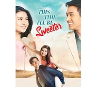 This Time I'll Be Sweeter