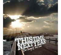 This Time Next Year - Long Way Home EP