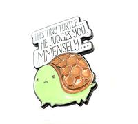 This Tiny Turtle... He Judges You Immensely Cute Green Mental Health Self Esteem Metal Enamel Pin Badge