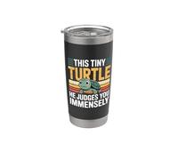 This Tiny Turtle He Judges You Immensely Judgmental - Stainless Steel Insulated Tumbler